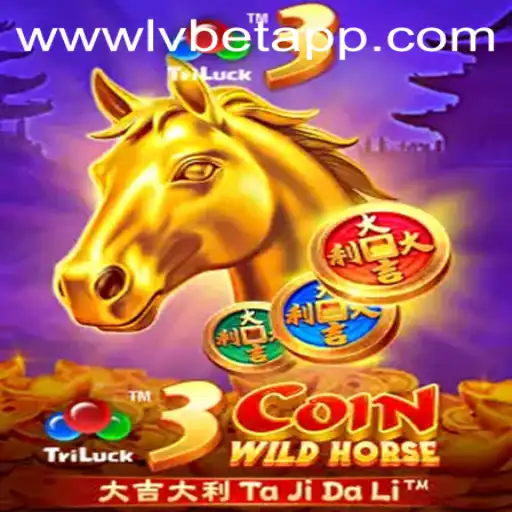 Exploring the Thrilling World of 3CoinWildHorse on LvBet