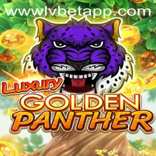 Exploring the Enchanting World of LUXURYGOLDENPANTHER on LvBet