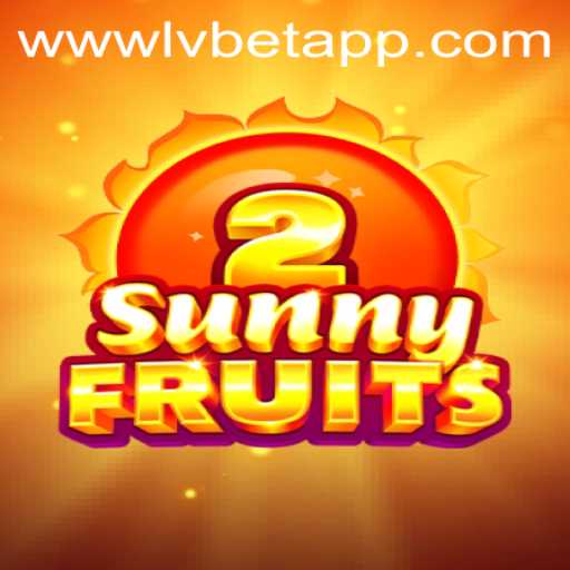 Exploring the Vibrant World of SunnyFruits2 with LvBet